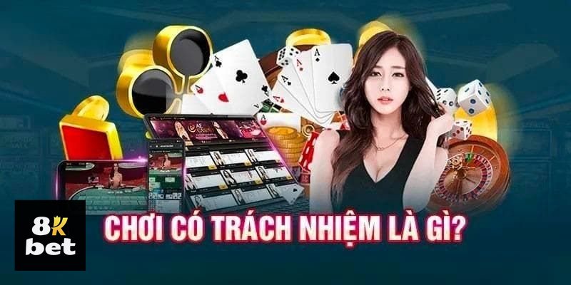 Trách Nhiệm Cá Cược 8kbet - Cố gắng gỡ lại sau khi thua